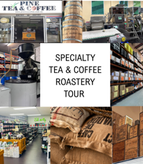 Specialty Tea & Coffee Roastery Tour